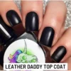 Radioactive Unicorn Leather Daddy Top Coat Nail Polish